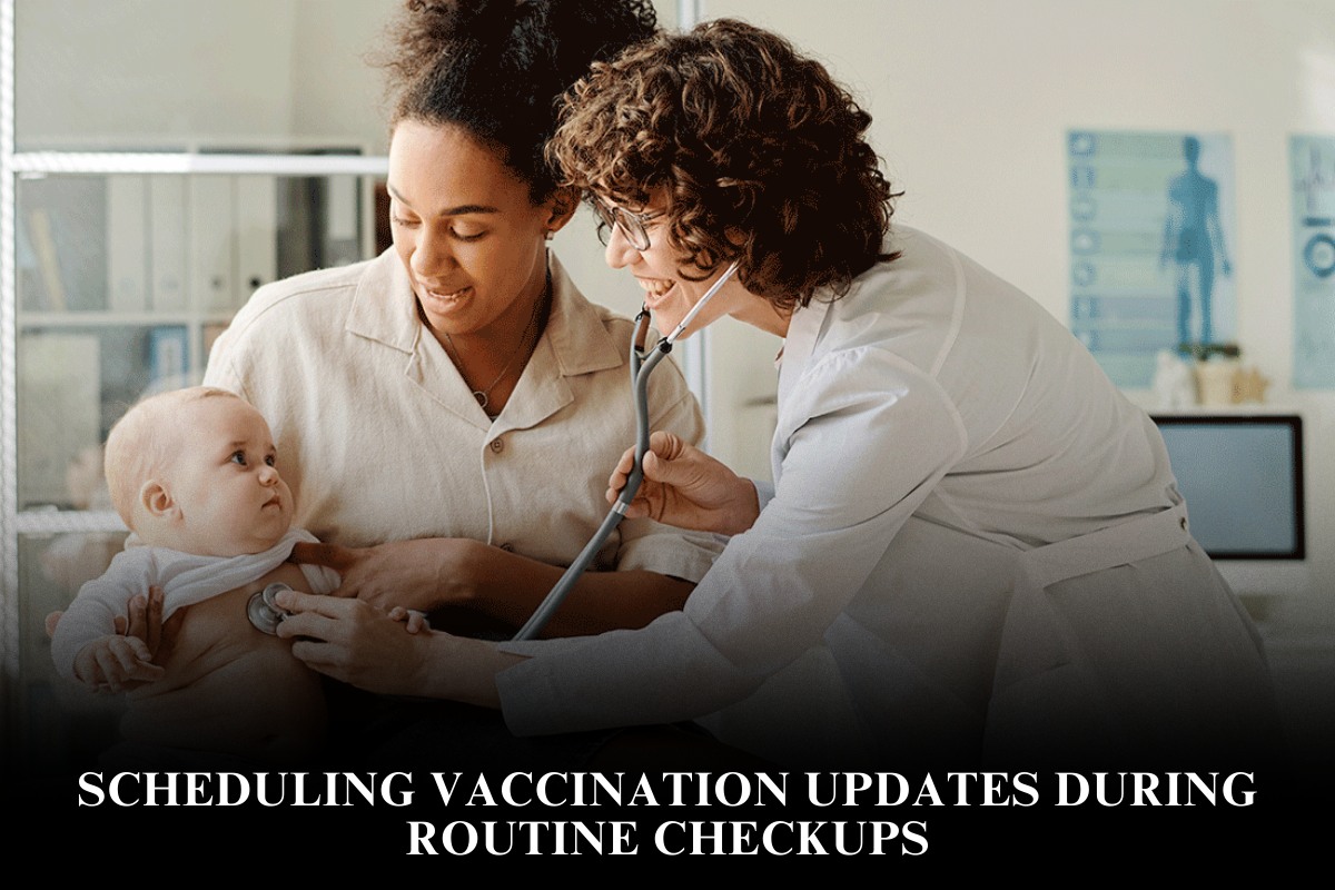 Scheduling Vaccination Updates During Routine Checkups